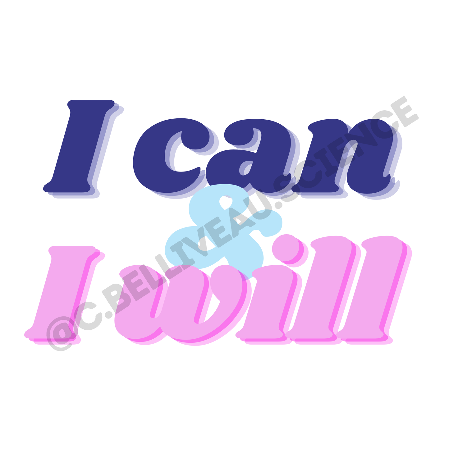 digital file for motivational sticker I can & I will