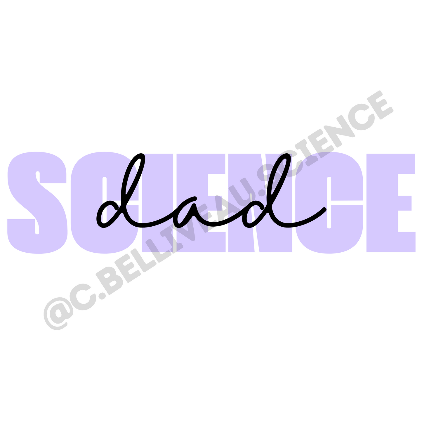 Digital file of science dad sticker