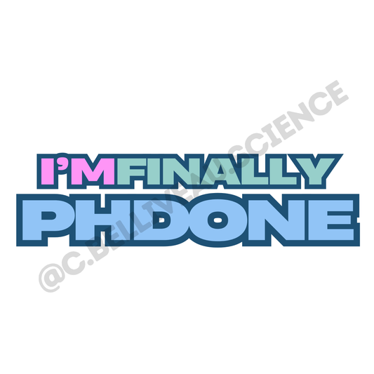 I'm finally PhDone vinyl sticker. Waterproof design for researchers and grad students celebrating academic milestones.
