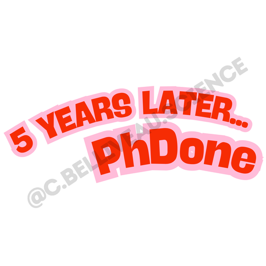 5 years later...PhDone vinyl sticker. Waterproof design for researchers and grad students celebrating academic milestones.